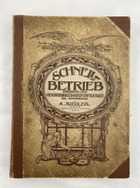 Buch antik A. Riedler. Schnellbetrieb. Erhöhung der Geschwindigkeit Wirtschaftlichkeit. Art.-Nr. 6642