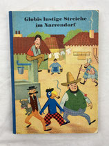 Globis lustige Streiche im Narrendorf 1968 Kinderbuch. Art.-Nr. 6257