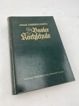 Basler Kochbuch Amalie Schneider-Schlöth antik. Art.-Nr. 6602