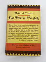 Roman antik. Das Mark im Bergholz Meinrad Lienert. Art.-Nr. 6617