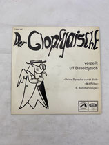 Märchen Schallplatte Der Glopfgaischt Baseldytsch. Art.-Nr. 1945
