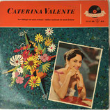 Vinyl Schallplatte. CATARINA VALENTE. 1954-58. Inklusive: Melodia d'amore. Tipitipitipso. Art.-Nr. 2200