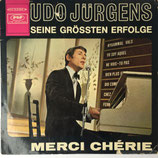 Vinyl Schallplatte. UDO JÜRGEN. 1967. SEINE GRÖSSTENERFOLGE - MERCI CHERIE. Art.-Nr. 2220