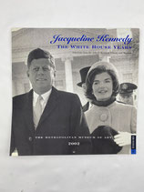 Jacqueline Kennedy THE WHITE HOUSE YEARS. Art.-Nr. 5593