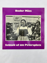Basler Mäss Selmeli uf em Petersplatz Schallplatte. Art.-Nr. 5590