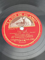 Schellack Platte I Pagliacci Leoncavallo  Tosca e lucevan le stelle Mario Lanza Tenor. Art.-Nr. 5256