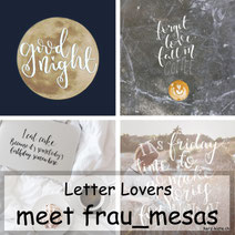 Letter Lovers: frau_mesas zeigt dir, wie du ein Lettering auf ein Foto legen kannst