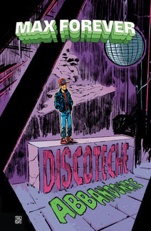 2024 - Max Fover - Discoteche abbandonate - Variant Cover