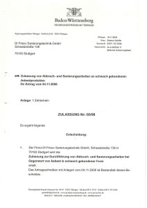Zulassung nach §39 Absatz 1 GefStoffV. Sachkunde nach TRGS 519. Arbeiten in kontaminierten Bereichen nach BGR 128.