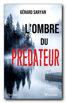L'Ombre du prédateur, de Gérard Saryan