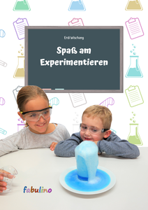Experimente für Kinder Buch: Spaß am Experimentieren