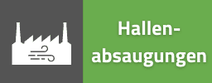 Hallenabsaugung – AirMex Absauganlagen für Produktionshallen und Industrie