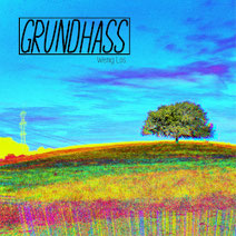 Grundhass - Wenig Los