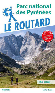 Guide du Routard édition spéciale Parc Nationall des Pyrénées