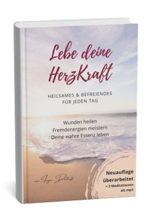 Buchcover "Lebe deine HerzKraft" von Autorin, Bloggerin & Beraterin für Hochsensible & Feinfühlige, Inga Dalhoff