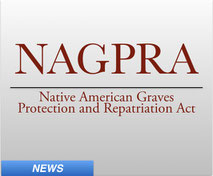 NAGPRA Violation Fines Increasing