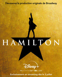 Hamilton Musical, comédie musicale, Disney plus