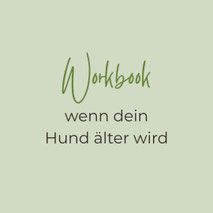 Workbook wenn dein Hund älter wird