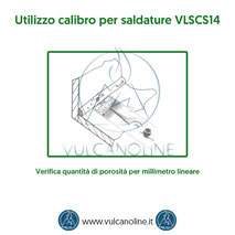 Calibro per saldature - Verifica quantità di porosità per millimetro lineare