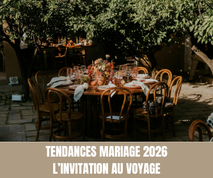 Tendances Mariage 2026 L’invitation au voyage - Magazine Un Jour Un Oui - Crédit photo Tous droits réservés