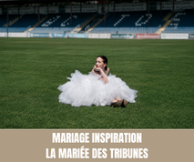 Mariage inspiration : La Mariée des Tribunes - Crédit photo : Olga Solodilova