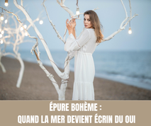 Épure bohème : quand la mer devient écrin du oui - Crédit photo : Tous droits réservés