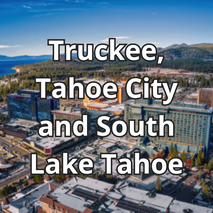 Signs in Truckee, Tahoe City, and South Tahoe