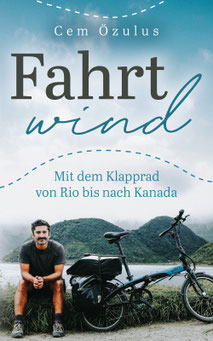 Fahrtwind – Mit dem Faltrad von Brasilien nach Kanada 24. August