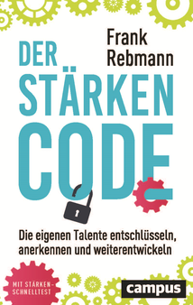 Der Stärkencode von Frank Rebmann