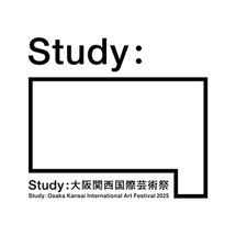 Study：大阪関西国際芸術祭