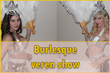 Burleske dansshow, burlesque dansshow, burlesque danseres