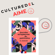 Culturedel aime les Journées Européennes du Patrimoine 2026 Affiche Journées Européennes du Patrimoine Septembre 2026