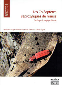 Les Coléoptères saproxyliques de France - Catalogue écologique illustré