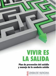 Plan de prevención de suicidio y manejo de la conducta suicida de la Comunidad Valenciana. Generalitat Valenciana, 2017.
