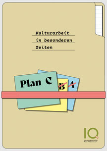 Titelseite des Magazins "Plan C - Kulturarbeit in besonderen Zeiten"