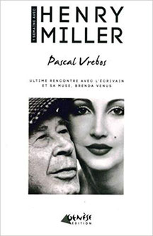 Une semaine avec Henri Miller