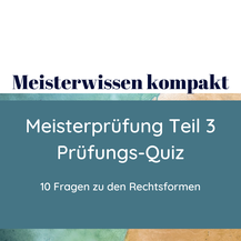 Prüfungsfragen Meisterprüfung Teil 3 Meisterschule