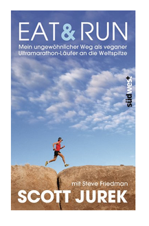 Scott Jurek "Eat & Run"