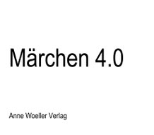 Märchen 4.0