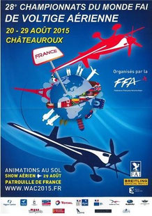 WAC 2015 Chateauroux,28th FAI World Aerobatic Championships Châteauroux 2015, Championnats du Monde de Voltige Aerienne 2015 