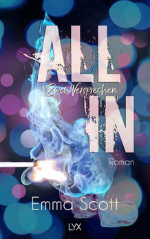 Buch von Emma Scott Band 2 "All In - Zwei Versprechen" des All-In-Duetts