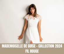 Mademoiselle De Guise - Collection Fil Rouge 2024 - Tous droits réservés©