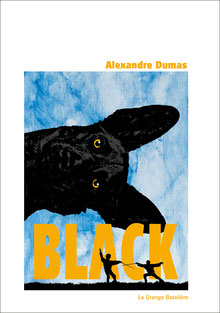 Alexandre Dumas, BLACK