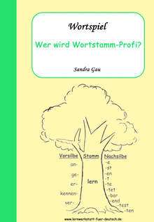Gesellschaftsspiele, Wortstamm Wotfamilie, Übungen Wortstamm Wortfamilie, Wortspiele