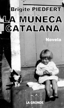Traduction en espagnol de La poupée catalane, disponible en format papier et numérique