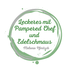 Melanie Pförtsch Melanie Pfoertsch Leckeres mit Pampered Chef Ofenmeister Edelschmaus