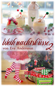 Weihnachtsküsse J. Walther Eva Andersson