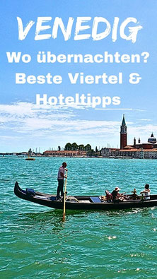 Hotelempfehlungen Venedig Unterkunft