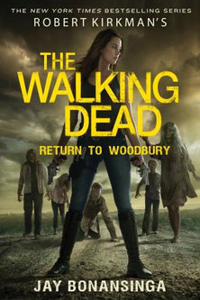 The Walking Dead Return to Woodbury