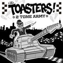 The Toasters - 2 Tone Army